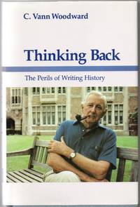 [AMERICANA] THINKING BACK. THE PERILS OF WRITING HISTORY