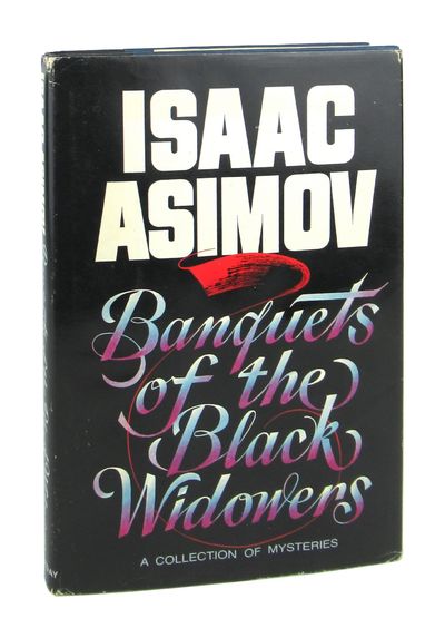 Banquets of the Black Widowers [A Collection of Mysteries]
