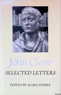 John Clare: Selected Letters