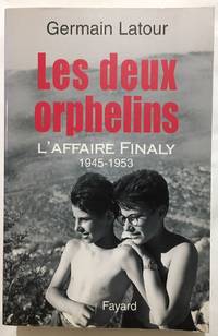 image of Les deux orphelins : L'affaire Finaly 1945-1953
