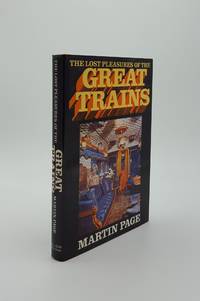 image of LOST PLEASURES OF THE GREAT TRAINS