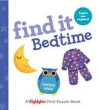 Find It Bedtime : Baby's First Puzzle Book