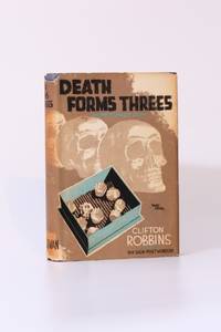 Death Forms Threes: Another Stavely Story by Clifton Robbins - 1940