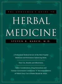 The Consumer's Guide to Herbal Medicine