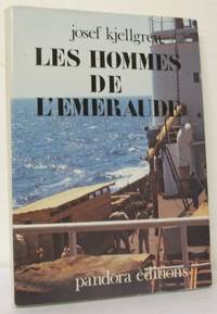 Les hommes de l´Emeraude. Traduit de suédois par…