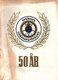 Sveriges Urmakareförbund 50 år.