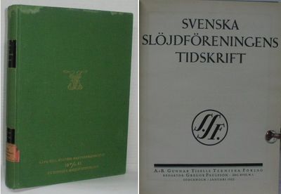 Svenska slöjdföreningens tidskrift. Organ för…