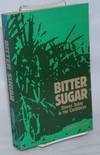 Bitter sugar; slaves today in the Caribbean. Photographic reportage by the author. Translated from the French by Andreea Johnson