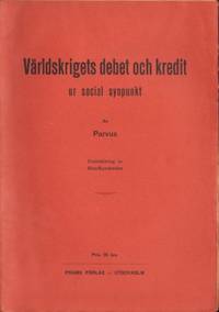 Världskrigets debet och kredit ur social…