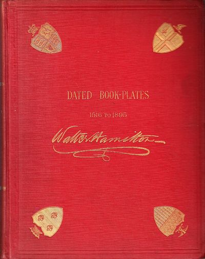 Dated Book-Plates (Ex Libris) with a Treatise on…