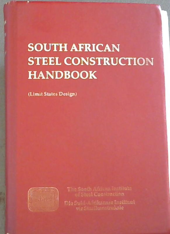 BIBLIO South African Steel Construction Handbook (Limit States Design