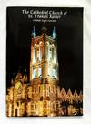 The Cathedral Church of St Francis Xavier Adelaide, South Australia