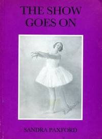 image of The Show Goes on (Signed By Author)
