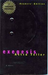 Exegesis by Teller, Astro - 1997