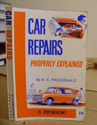 Car Repairs Properly Explained