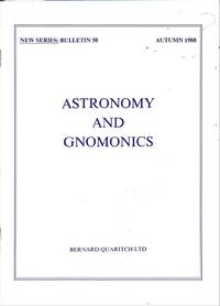 New Series: Bulletin 50/1988: Astronomy and Gnomics. by BERNARD QUARITCH - LONDON - from Frits Knuf Antiquarian Books (SKU: 33095)