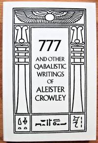 777 and Other Qabalistic Writings of Aleister Crowley: Incluing Gematria and Sepher Sephiroth