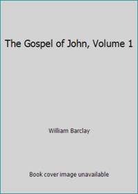 image of The Gospel of John, Volume 1