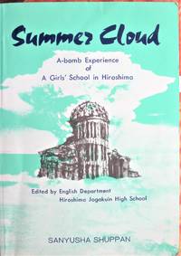 image of Summer Cloud. a-Bomb Experience of a Girls' School in Hiroshima