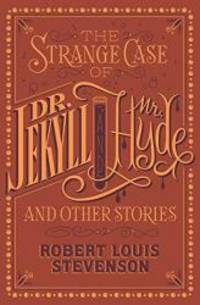image of The Strange Case of Dr. Jekyll and Mr. Hyde and Other Stories (Barnes & Noble Flexibound Editions)