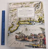 image of Nova Caesarea: A Cartographic Record of the Garden State 1666-1888