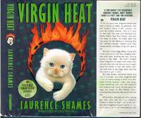 Virgin Heat, Key West Mystery, Book 5 by Shames, Laurence.  Wepplo, Mike, Jacket Art - 1997