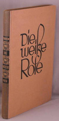 Die Weisse Rose. by B Traven
- First Edition
- 1929
- from Bucks County Bookshop IOBA (SKU: 11339)