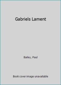 Gabriels Lament