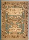 Flora's Feast, A Masque of Flowers