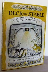 Deck the Stable : a Christmas Eve Story in Rhyme