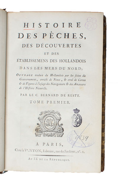Histoire des Pêches, des Découvertes et des Établissemens des Hollandois dans les Mers du Nord. Ouvrage traduit du Hollandais par les soins du Gouvernement, enrichi de Notes, & orné de Cartes & de Figures à l'usage des Navigateurs & des Amateurs de ... (photo 2)