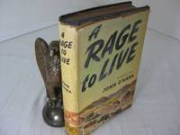 A RAGE TO LIVE