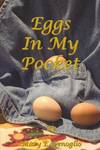 Eggs In My Pocket