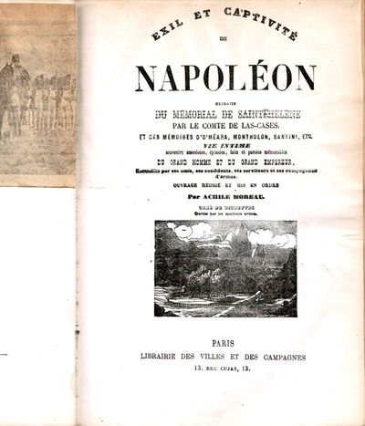 Exil et capticité de Napoléon. Extraits du…