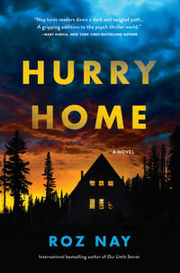 Hurry Home : A Novel