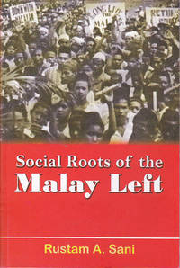 Social Roots of the Malay Left