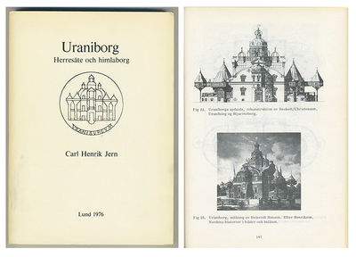Uraniborg. Herresäte och himlaborg. A.a.
