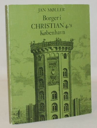 Borger i Christian 4.'s København.