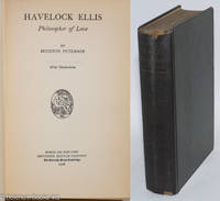cover of Havelock Ellis: philosopher of love, with illustrations