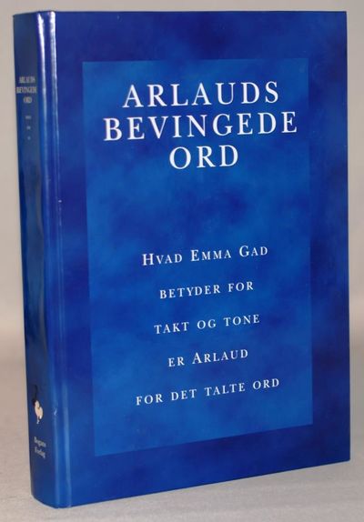 Arlauds bevingede ord.