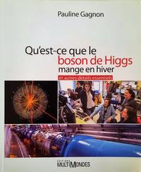cover of Qu'est-ce que le boson de Higgs mange en hiver et autres détails essentiels