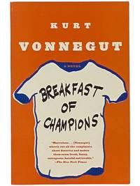 Breakfast of Champions: A Novel