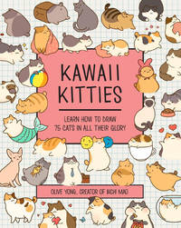 Kawaii Kitties: Learn How to Draw 75 Cats in All Their Glory: Volume 6