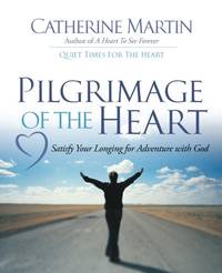Pilgrimage of the Heart