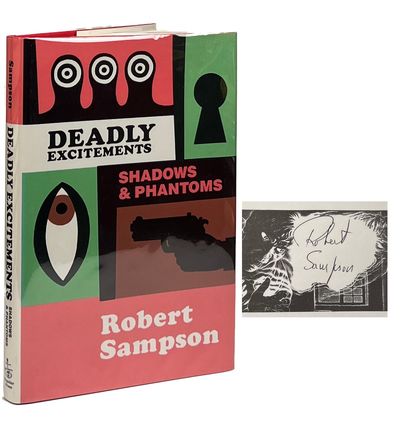 Deadly Excitements; Shadows and Phantoms