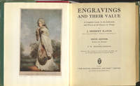 Engravings and their Value A complete guide to the Collection and Prices of all Classes of Prints