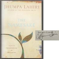 The Namesake (Signed First Edition) by LAHIRI, Jhumpa - 1993