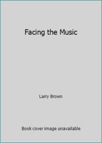 Facing the Music