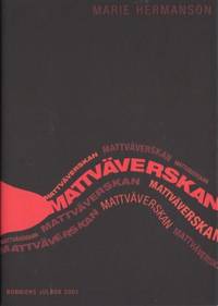 Mattväverskan.