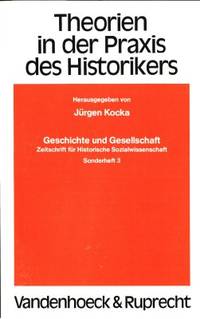 Theorien in der Praxis des Historikers.…